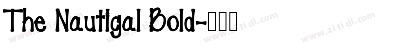 The Nautigal Bold字体转换